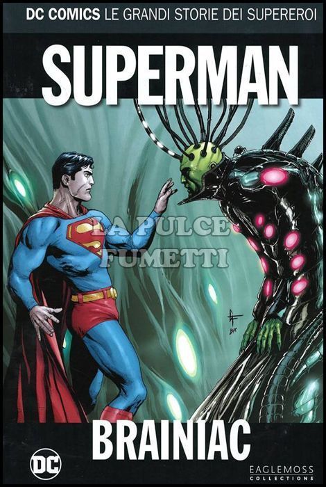 DC COMICS - LE GRANDI STORIE DEI SUPEREROI #    26 - SUPERMAN: BRAINIAC
